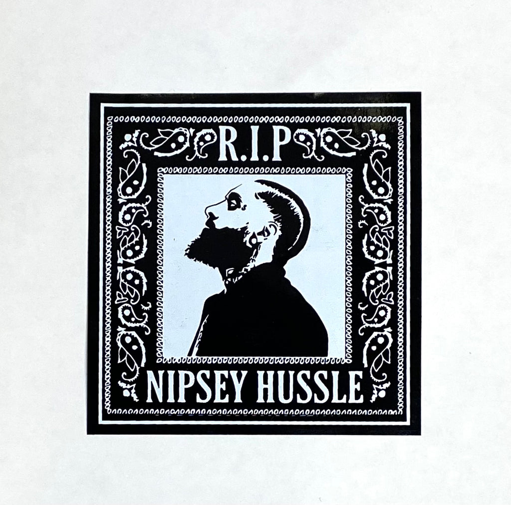 Nipsey Sticker